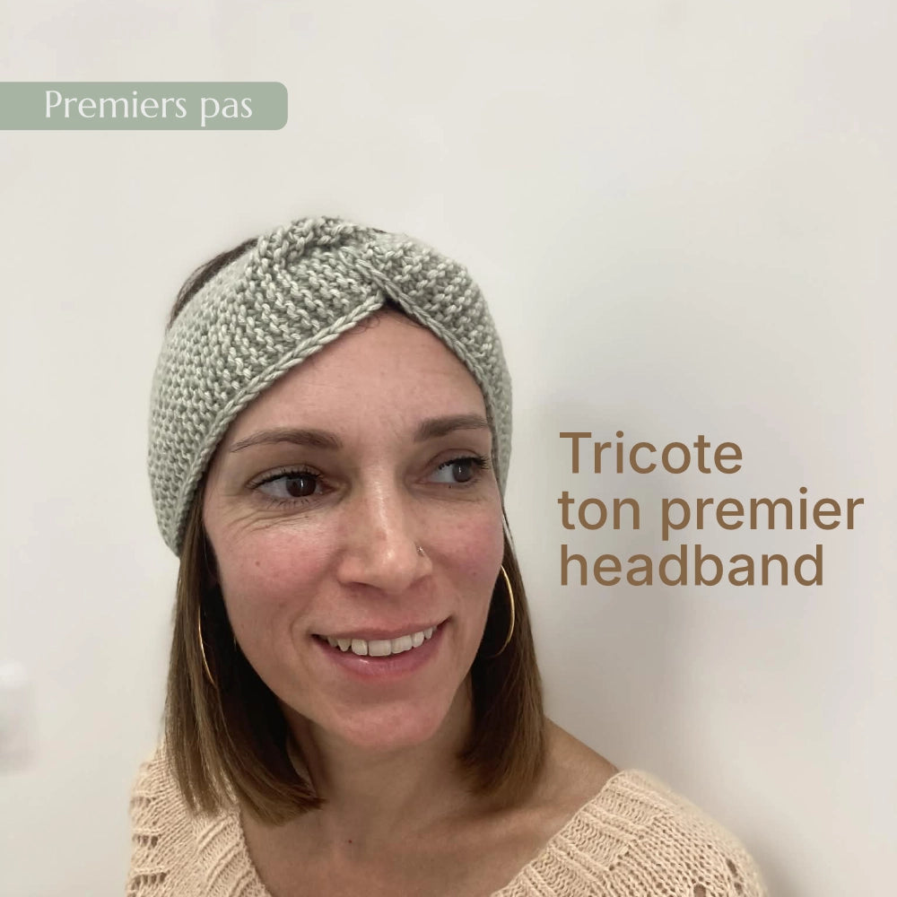 Premiers pas - Tricote ton premier headband